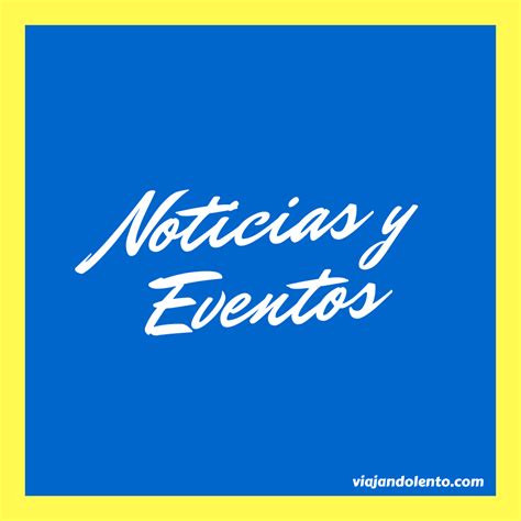 Noticias y eventos 